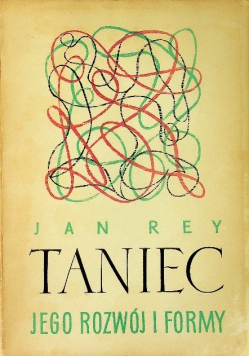 Taniec jego rozwój i formy