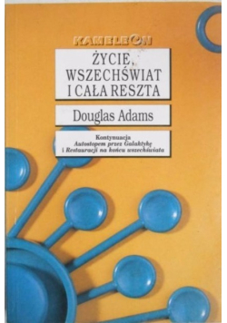 Życie wszechświat i cała reszta