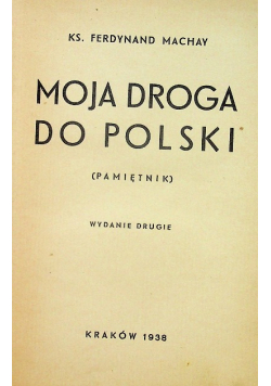 Moja droga do Polski