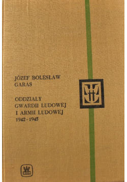 Oddziały Gwardii Ludowej i Armii Ludowej 1942  - 1945
