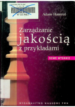 Zarządzanie jakością z przykładami