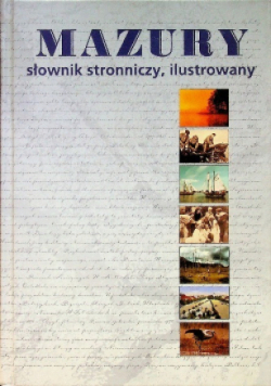 Mazury Słownik stronniczy, ilustrowany