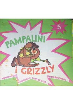 Pampalini i grizzly
