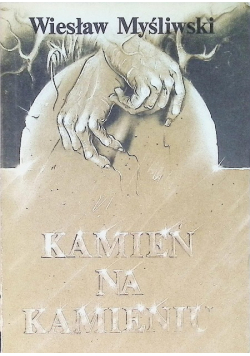 Kamień na kamieniu