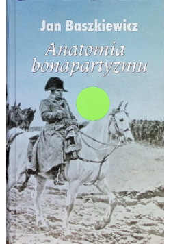 Anatomia bonapartyzmu