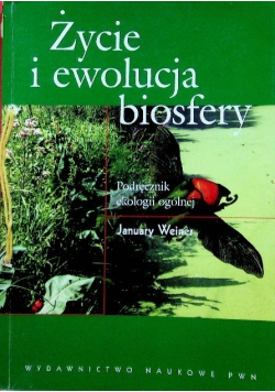 Życie i ewolucja biosfery
