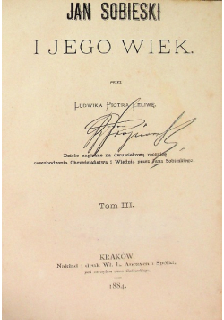 Jan Sobieski i jego wiek Tom III 1884 r.