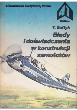 Błędy i doświadczenia w konstrukcji samolotów