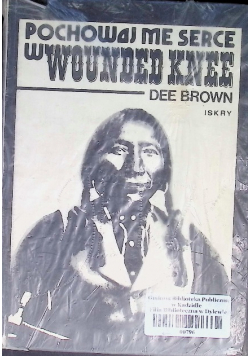 Pochowaj me serce w Wounded Knee