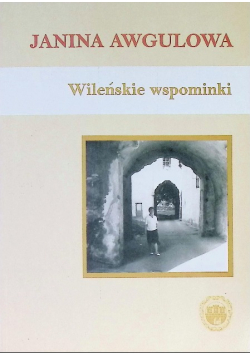 Wileńskie wspominki
