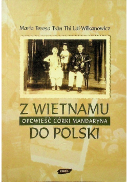 Z Wietnamu do Polski
