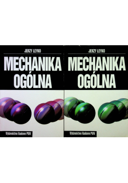 Mechanika ogólna Tom I i II