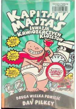 Kapitan Majtas Inwazja Krwiożerczych Klozetów