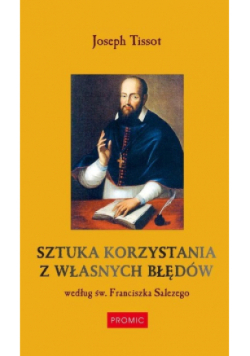 Sztuka korzystania z własnych błędów