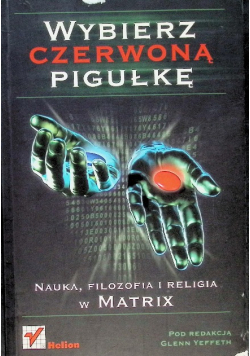 Wybierz czerwoną pigułkę