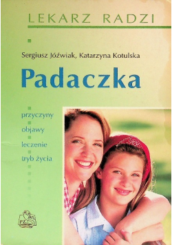 Padaczka  przyczyny, objawy, leczenie, tryb życia