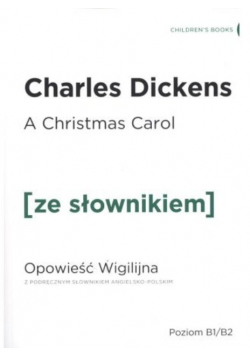 A Christmas Carol Opowieść Wigilijna