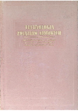 Technologia związków azotowych Tom II