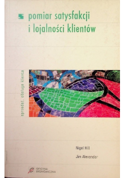 Pomiar satysfakcji i lojalności klientów