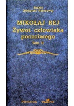 Żywot człowieka poczciwego Tom 2