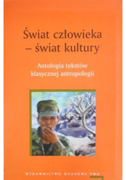 Świat człowieka świat kultury