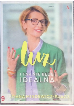Luz I tak nie będę idealna