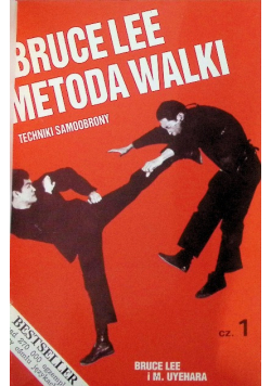 Bruce Lee Metoda walki Część 1