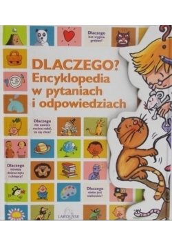 Dlaczego Encyklopedia w pytaniach i odpowiedziach