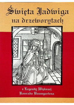 Święta Jadwiga na drzeworytach