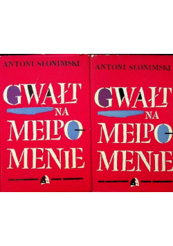 Gwałt na Melpomenie Tom I i II