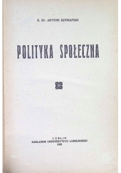 Polityka społeczna 1925 r.