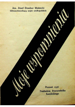 Muśnicki Moje wspomnienia 1936 r.