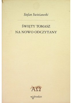 Święty Tomasz na nowo odczytany