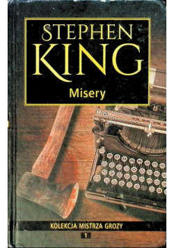 Kolekcja mistrza grozy Tom 1 Misery