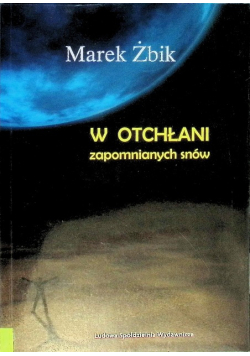 W otchłani zapomnianych snów