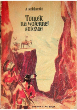 Tomek na wojennej ścieżce