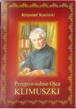 Przepowiednie Ojca Klimuszki