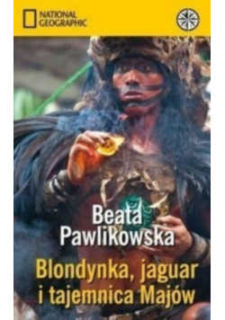 Blondynka jaguar i tajemnica Majów