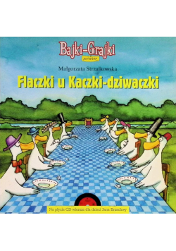 Flaczki z kaczki dziwaczki