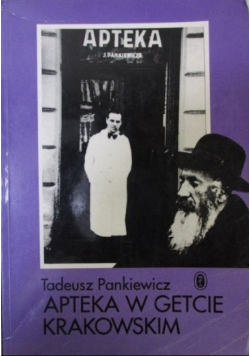 Apteka w Getcie Krakowskim
