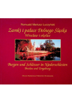 Zamki i pałace Dolnego Śląska