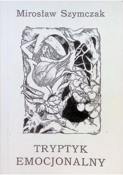 Tryptyk emocjonalny