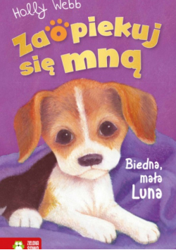 Zaopiekuj się mną Biedna mała Luna