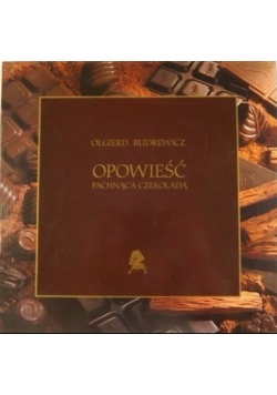 Opowieść pachnąca czekoladą