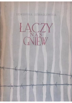 Łączy nas gniew