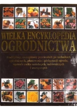 Wielka encyklopedia ogrodnictwa