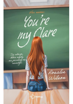 You're my Clare