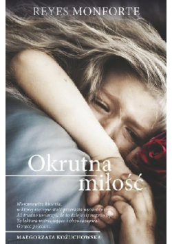 Okrutna miłość