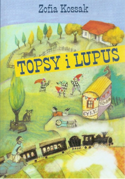 Topsy i Lupus Zofia Kossak