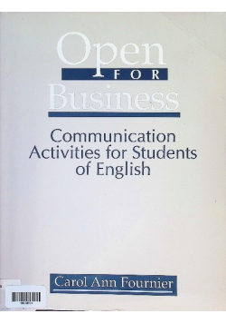 Open for Business: Communication Activities for Students of English